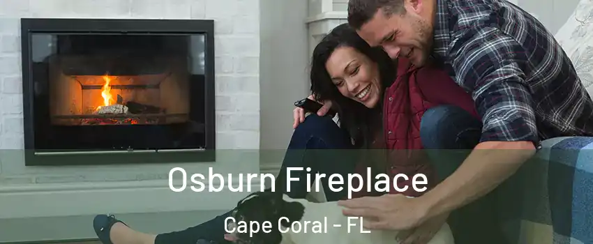 Osburn Fireplace Cape Coral - FL